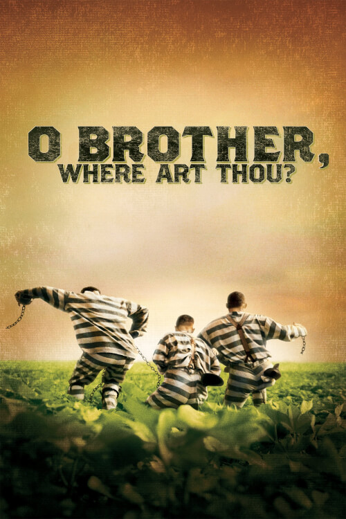 O Brother, Where Art Thou? | สามเกลอ พกดวงมาโกย