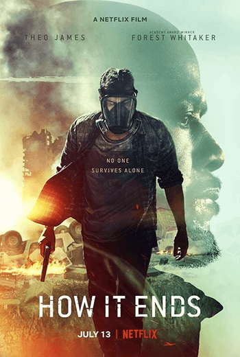 How It Ends หายนะวันสิ้นโลก (2018)