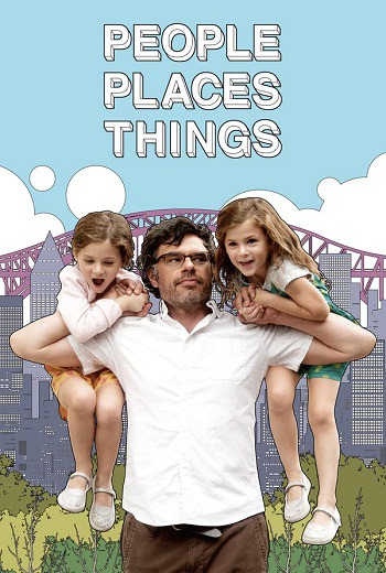 People, Places, Things หัวใจว้าวุ่น คุณพ่อเลี้ยงเดี่ยว (2015) [บรรยายไทย] เต็มเรื่อง