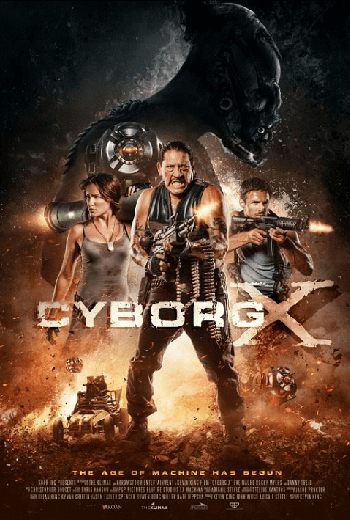 ดูหนัง Cyborg X ไซบอร์ก X สงครามถล่มทัพจักรกล (2016) [ DVDrip ] เต็มเรื่อง - เว็บดูหนังดีดี ดูหนังออนไลน์ 2020 หนังใหม่ชนโรง
