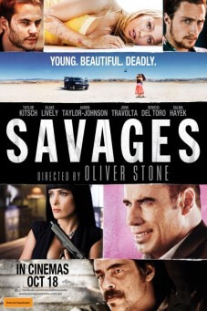 Savages | คนเดือดท้าชนคนเถื่อน