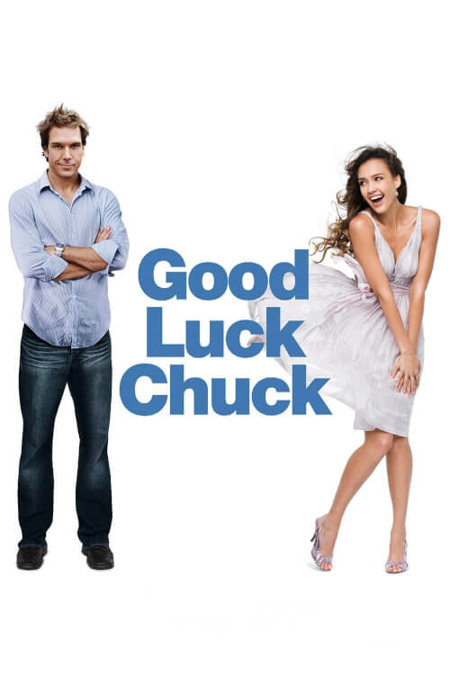 Good Luck Chuck | โชครัก...นายชัคจัดให้