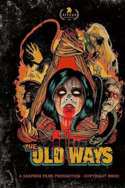 The Old Ways | วิถีหลอน ดับวิญญาณ