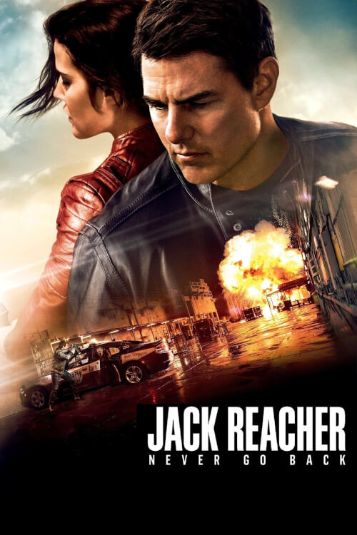 Jack Reacher: Never Go Back | ยอดคนสืบระห่ำ 2