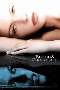 Blood and Chocolate | เจ้าสาวพันธุ์อสูร