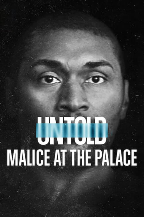 Untold: Malice at the Palace | ตะลุมบอนที่เดอะ พาเลซ