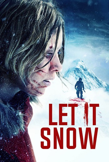 Let it Snow นรกเยือกแข็ง (2020) [พากย์ไทย บรรยายไทย] เต็มเรื่อง