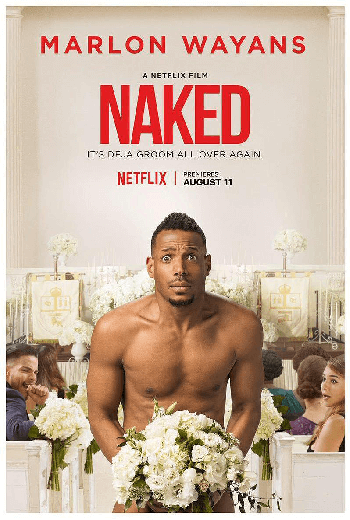 ดูหนัง Naked (2017) เต็มเรื่อง - เว็บดูหนังดีดี ดูหนังออนไลน์ 2020 หนังใหม่ชนโรง