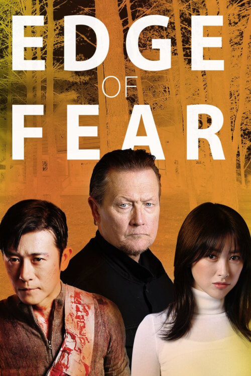 Edge of Fear | สุดขีดคลั่ง