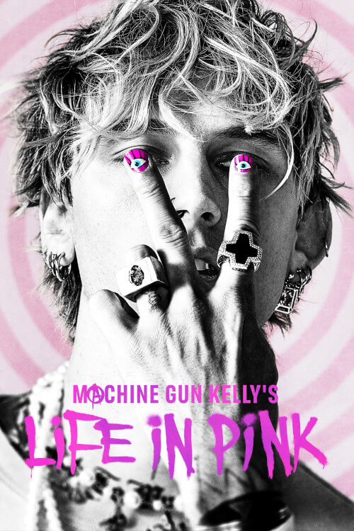 Machine Gun Kelly's Life In Pink