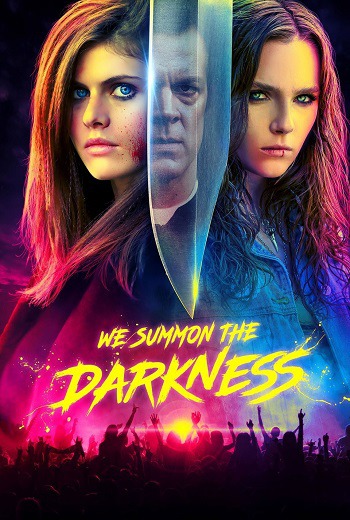 We Summon the Darkness ร็อคเซ่นซาตาน (2019) เต็มเรื่อง