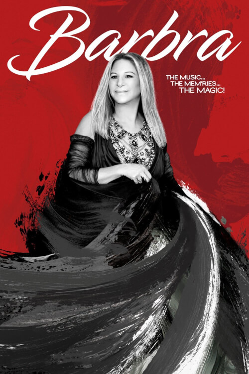 Barbra: The Music ... The Mem'ries ... The Magic! | บาร์บรา... บทเพลง ความทรงจำ และมนต์ขลัง