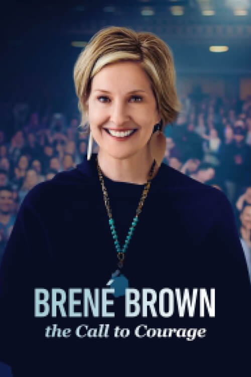 Brené Brown: The Call to Courage | เบรเน่ บราวน์