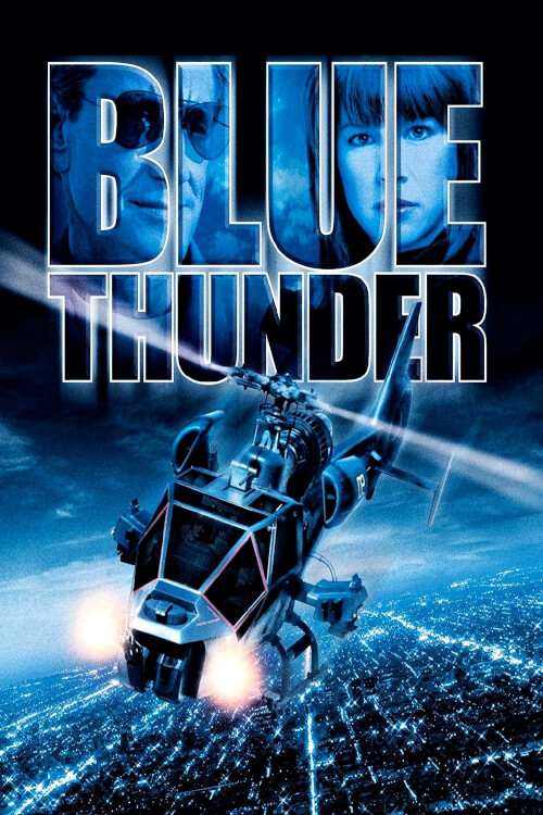 Blue Thunder | ปฏิบัติการ สอดแนม ท้านรก
