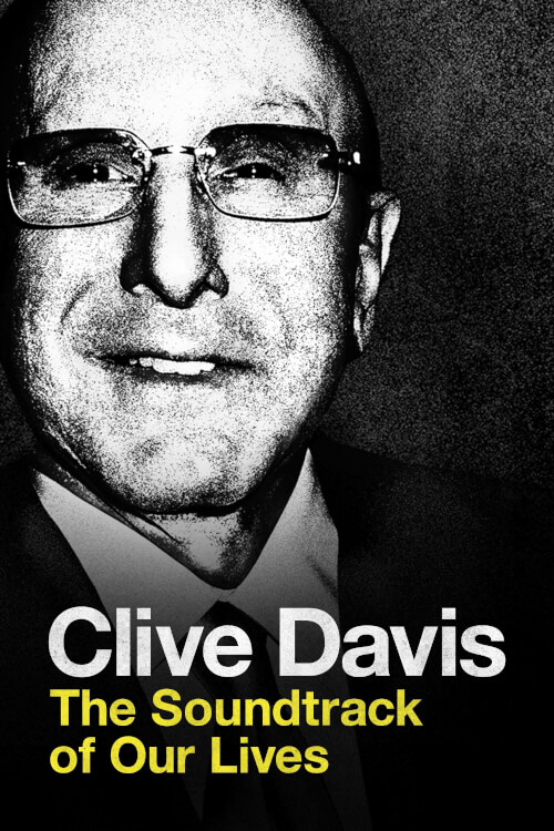Clive Davis: The Soundtrack of Our Lives | ไคลฟ์ เดวิส: บทเพลงแห่งชีวิต