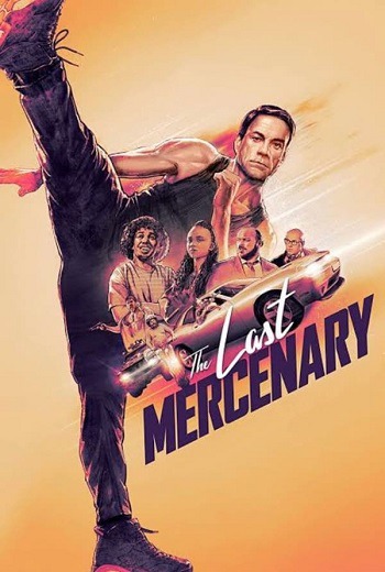 The Last Mercenary ทหารรับจ้างคนสุดท้าย (2021) [พากย์ไทย บรรยายไทย]