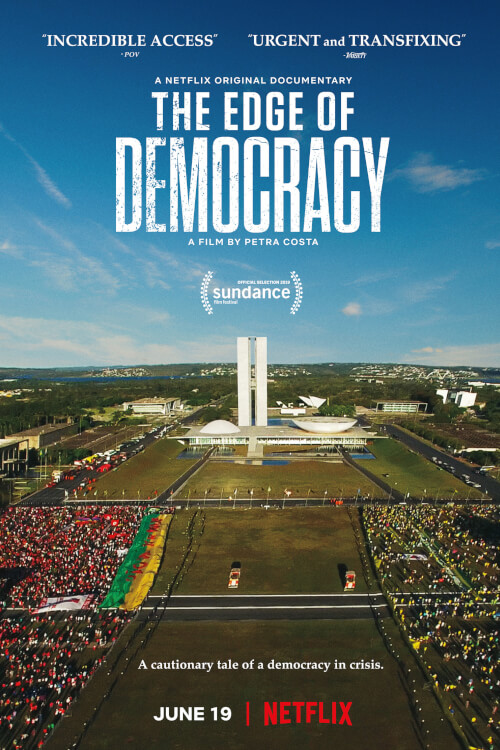 The Edge of Democracy | ประชาธิปไตยตกขอบ