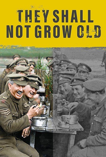 They Shall Not Grow Old (2018) [บรรยายไทย]