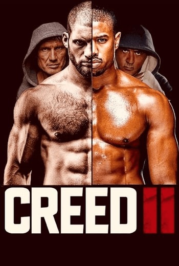Creed II ครี้ด 2 บ่มแชมป์เลือดนักชก (2018)  พากย์ไทย บรรยายไทย เต็มเรื่อง