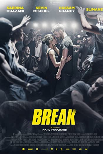 Break เบรก: แรงตามจังหวะ (2018) เต็มเรื่อง