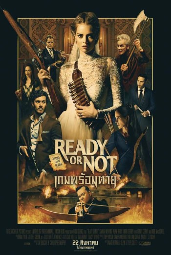 Ready or Not เกมพร้อมตาย (2019) [ พากย์ไทย บรรยายไทย ] เต็มเรื่อง