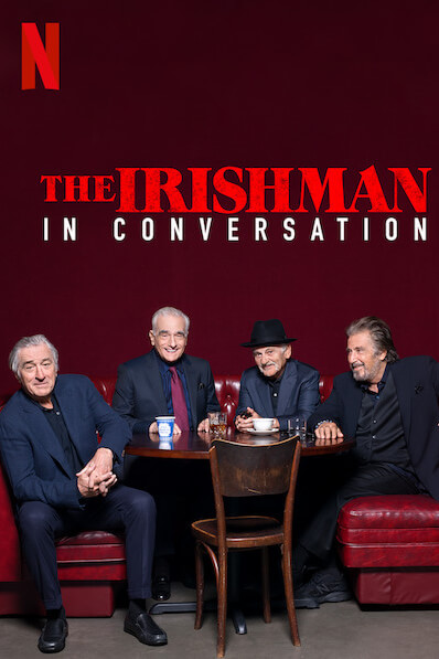 The Irishman: In Conversation | คนใหญ่ไอริช: ตั้งวงสนทนา