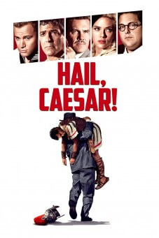 Hail, Caesar! | กองถ่ายป่วน ฮากวนยกกอง