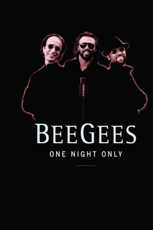 Bee Gees: One Night Only