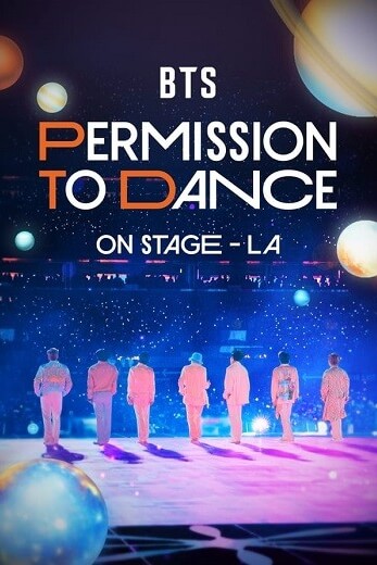 BTS: Permission To Dance on Stage- LA