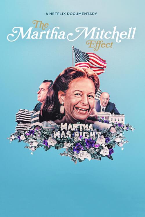 The Martha Mitchell Effect | มาร์ธา มิตเชลล์ เอฟเฟกต์