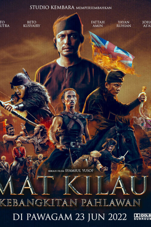 Mat Kilau | มัต คีเลา นักสู้เพื่อมาเลย์