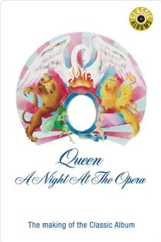 Queen - The Making of a Night At the Opera (Classic Album)