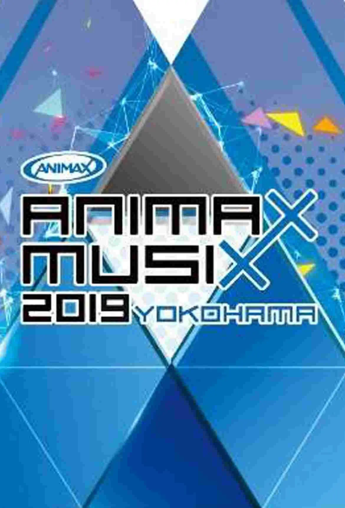 ANIMAX MUSIX 2019 KOBE - เว็บดูหนังดีดี ดูหนังออนไลน์ 2020 หนังใหม่ชนโรง