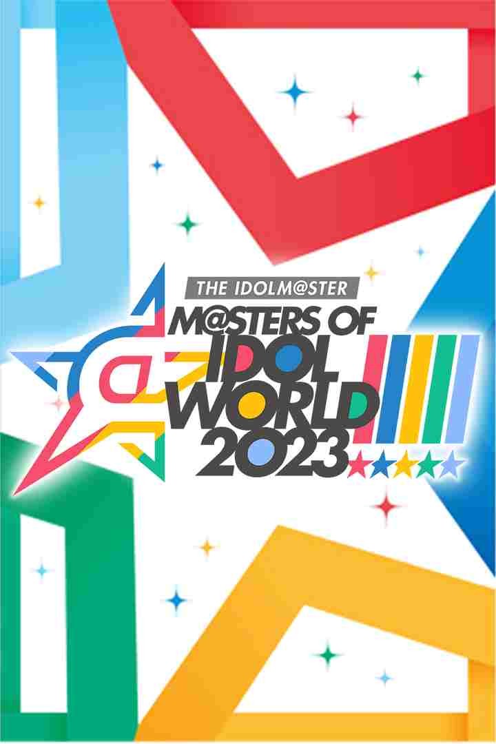 THE IDOLM@STER M@STERS OF IDOL WORLD!!!!! 2023