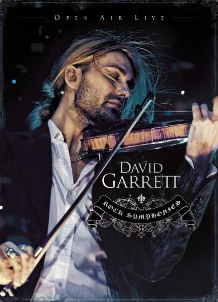 David Garrett - Rock Symphonies (Open Air Live)