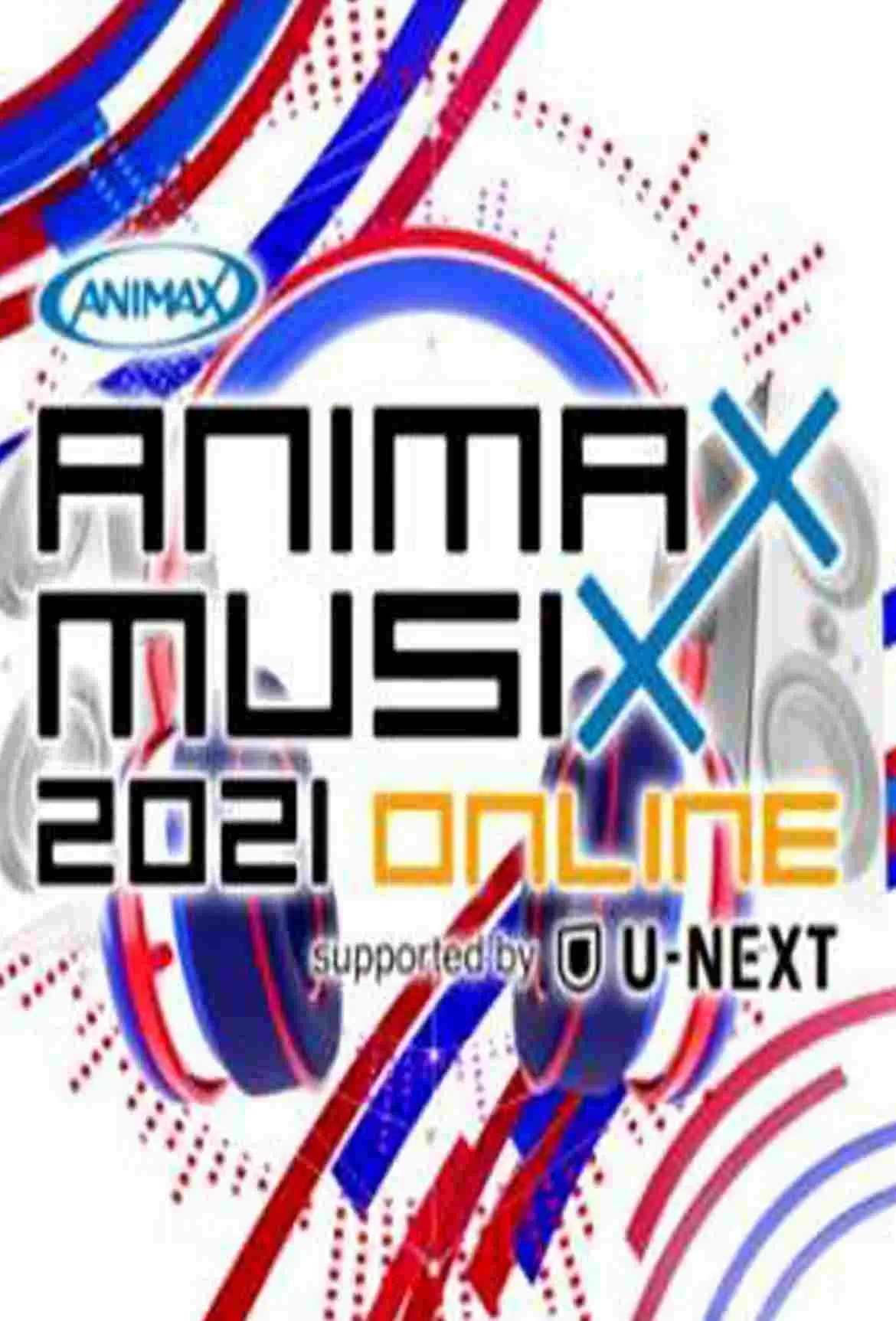 ANIMAX MUSIX 2021 ONLINE - เว็บดูหนังดีดี ดูหนังออนไลน์ 2020 หนังใหม่ชนโรง