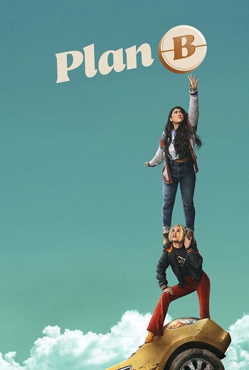Plan B ภารกิจซ่า ตามล่ายาคุม (2021) [บรรยายไทย]