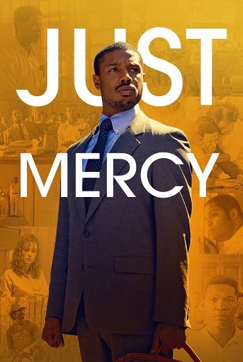 Just Mercy ยุติธรรมบริสุทธิ์ (2019) [พากย์ไทย บรรยายไทย] เต็มเรื่อง