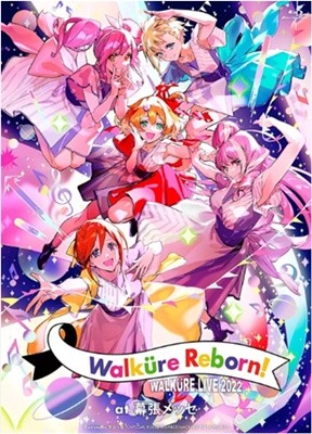 Macross Delta - Live 2022 Walkure Reborn At Makuhari Messe