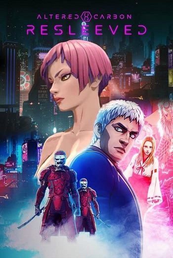Altered Carbon: Resleeved อัลเทอร์ด คาร์บอน รีสลีฟ (2020) [พากย์ไทย บรรยายไทย]