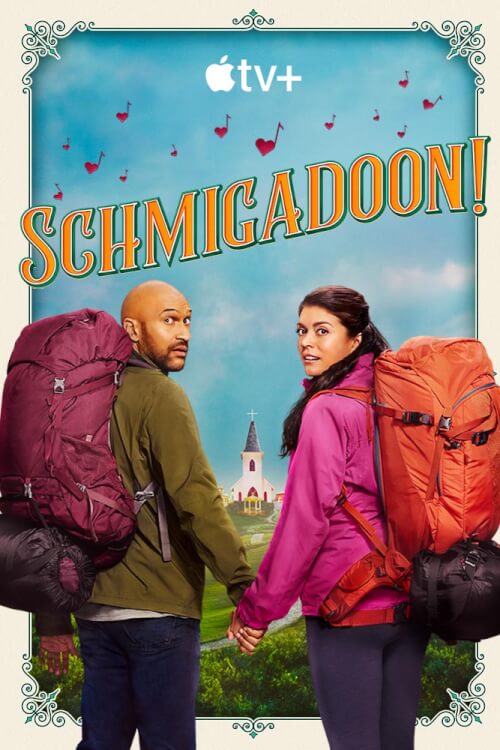 Schmigadoon! - เว็บดูหนังดีดี ดูหนังออนไลน์ 2022 หนังใหม่ชนโรง