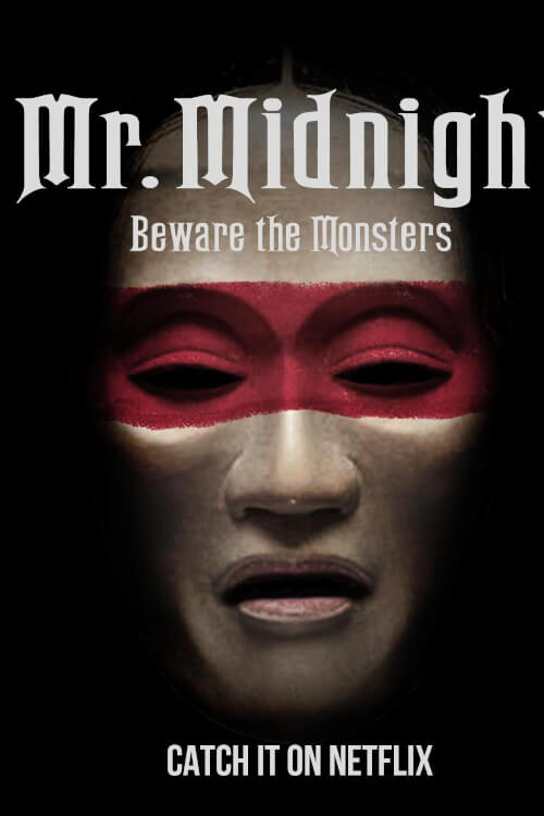 Mr. Midnight: Beware the Monsters มิสเตอร์มิดไนท์: ระวังปีศาจไว้นะ - เว็บดูหนังดีดี ดูหนังออนไลน์ 2022 หนังใหม่ชนโรง