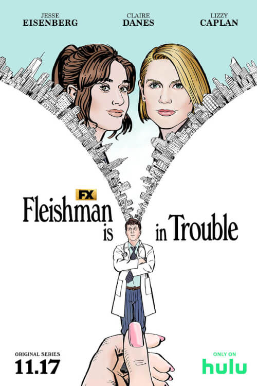 Fleishman Is in Trouble - เว็บดูหนังดีดี ดูหนังออนไลน์ 2022 หนังใหม่ชนโรง