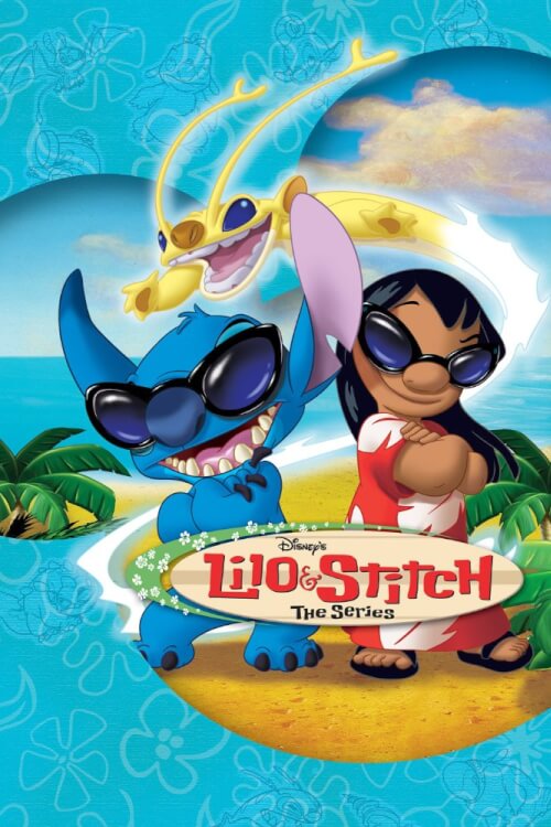 Lilo & Stitch: The Series - เว็บดูหนังดีดี ดูหนังออนไลน์ 2022 หนังใหม่ชนโรง