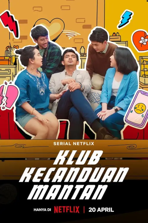 Ex-Addicts Club (Klub Kecanduan Mantan) : ชมรมคนอกหัก - เว็บดูหนังดีดี ดูหนังออนไลน์ 2022 หนังใหม่ชนโรง