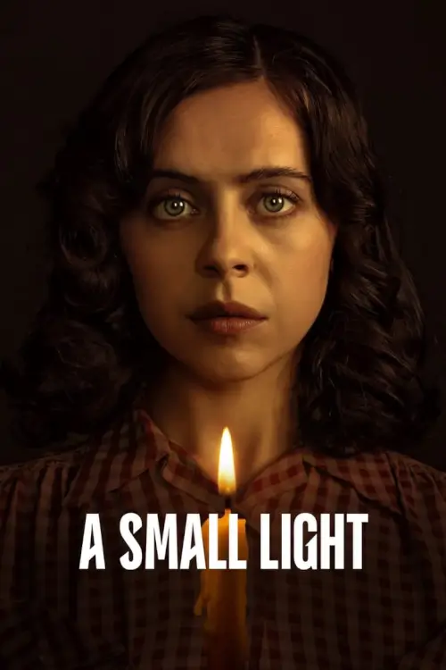 A Small Light - เว็บดูหนังดีดี ดูหนังออนไลน์ 2022 หนังใหม่ชนโรง