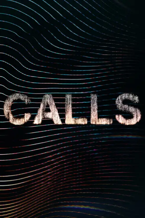 Calls - เว็บดูหนังดีดี ดูหนังออนไลน์ 2022 หนังใหม่ชนโรง