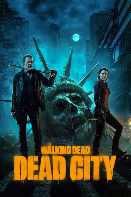 The Walking Dead: Dead City - เว็บดูหนังดีดี ดูหนังออนไลน์ 2022 หนังใหม่ชนโรง