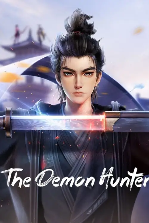 The Demon Hunter (沧元图) : นักล่าอสุรกาย - เว็บดูหนังดีดี ดูหนังออนไลน์ 2022 หนังใหม่ชนโรง