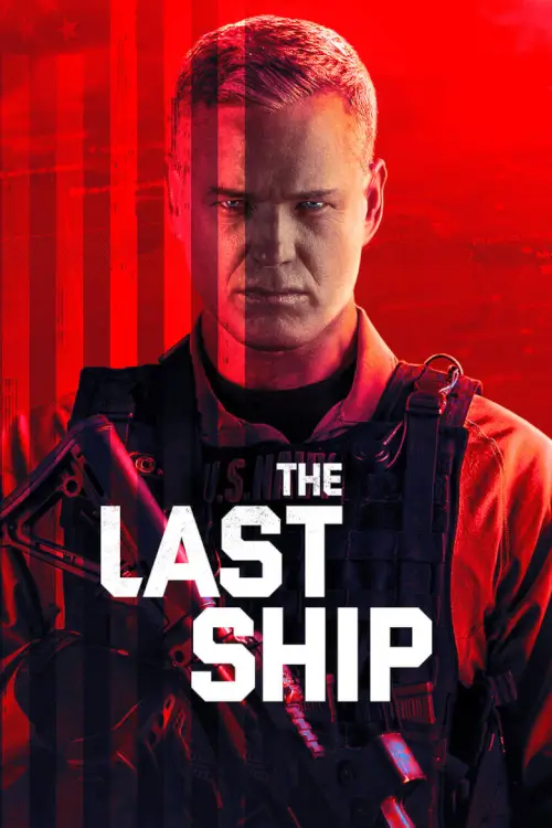 The Last Ship : ยุทธการเรือรบพิฆาตไวรัส - เว็บดูหนังดีดี ดูหนังออนไลน์ 2022 หนังใหม่ชนโรง